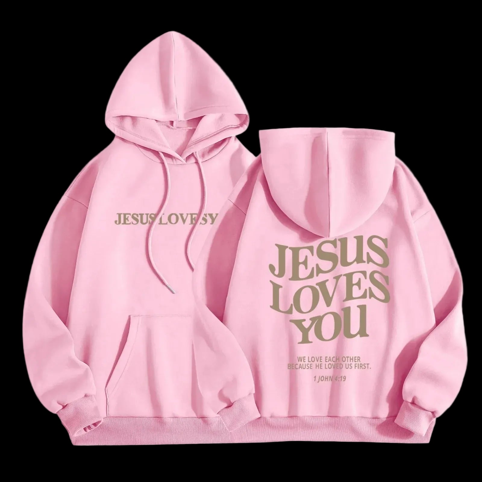Jesus Loves You- Oversized Hoodie